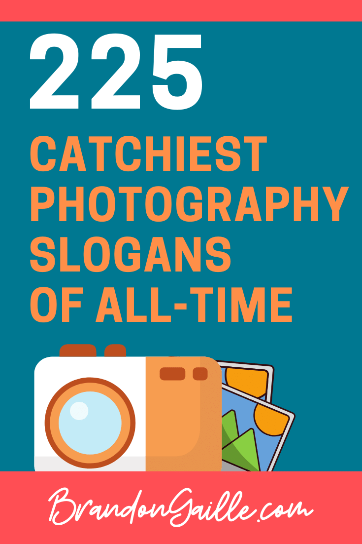 Photography Slogans