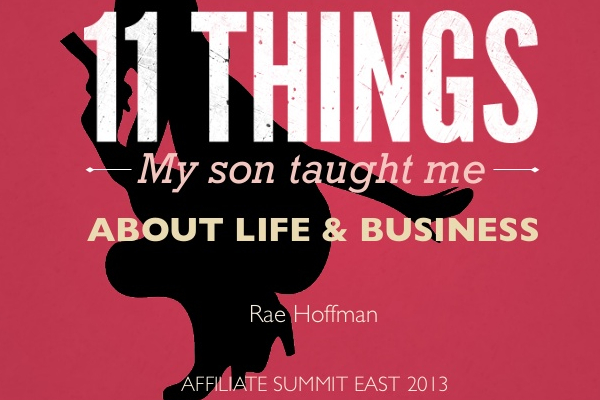11 Business Mantras My Son Taught Me