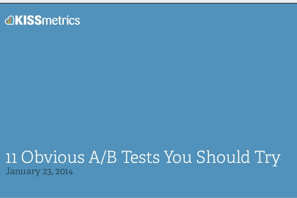 11 AB Tests that Will Dramatically Lower Your Advertising Costs
