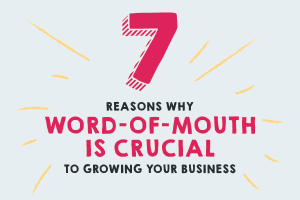 7 Ways Word-of-Mouth Influences Sales