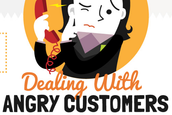 6 Tips for Dealing with an Angry Customer