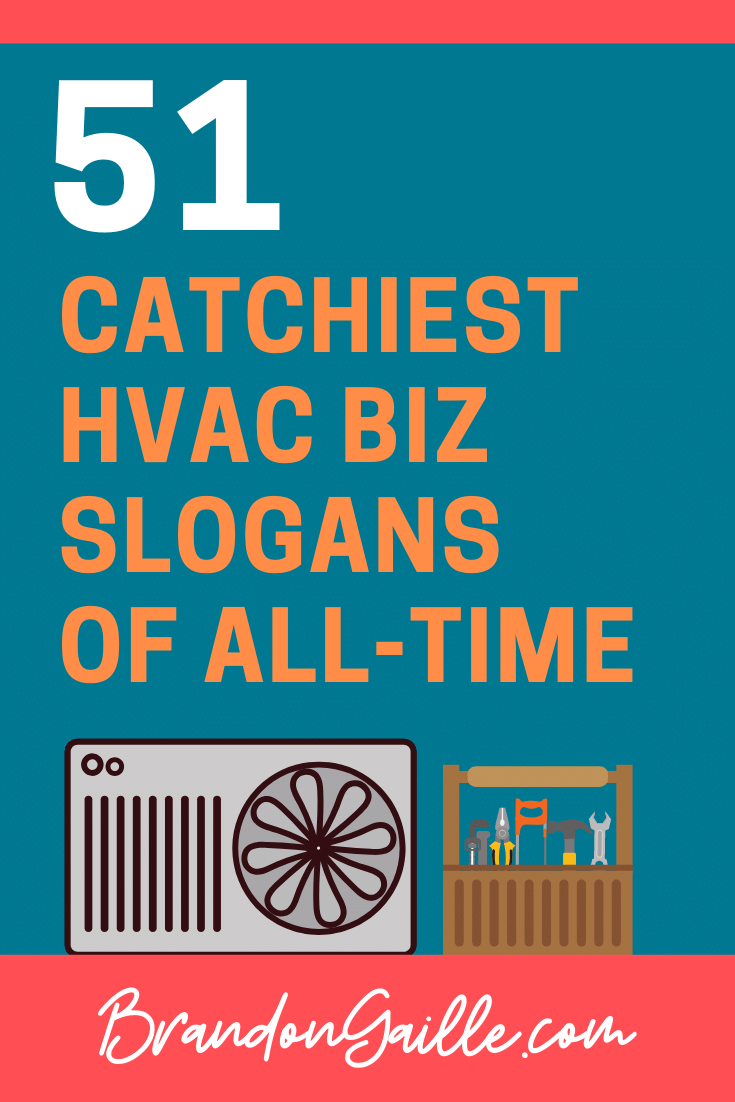 51 Best Catchy HVAC Business Slogans - BrandonGaille.com