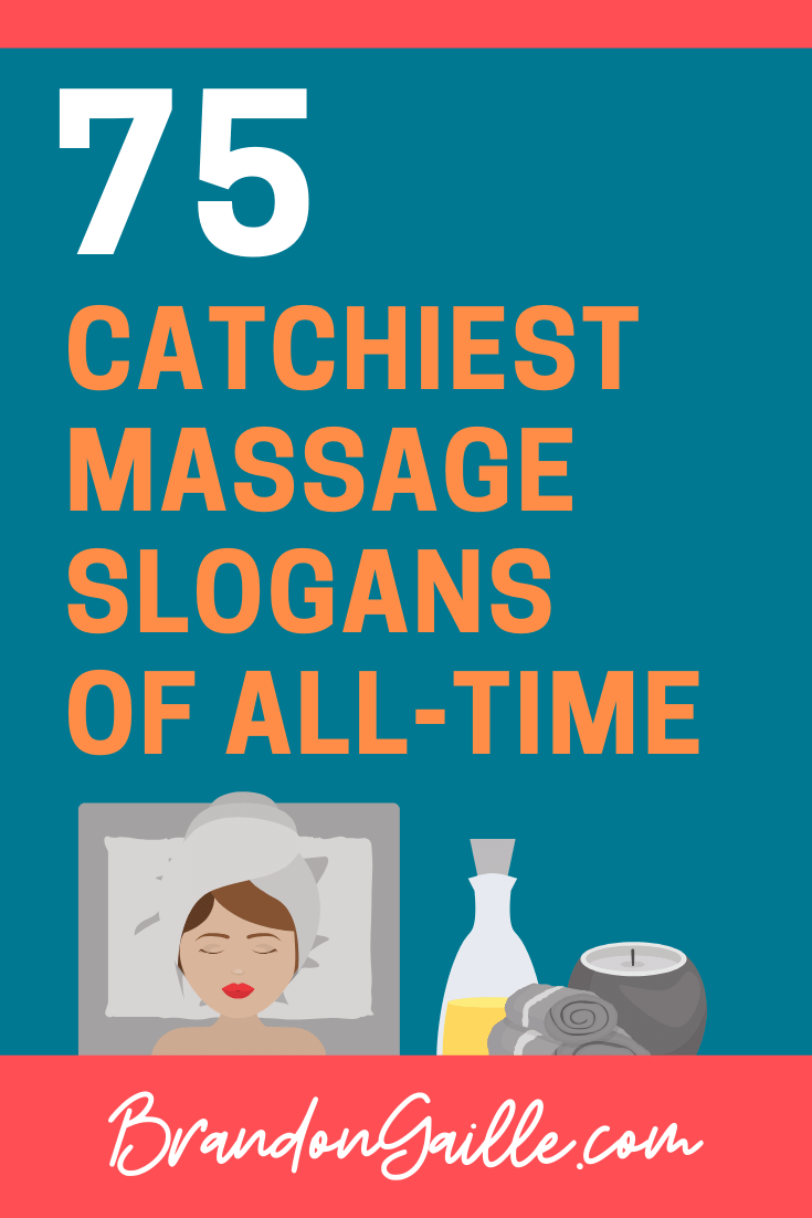 Massage Slogans