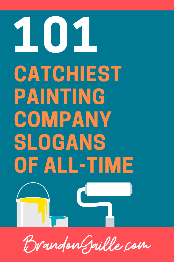 Painting Company Slogans