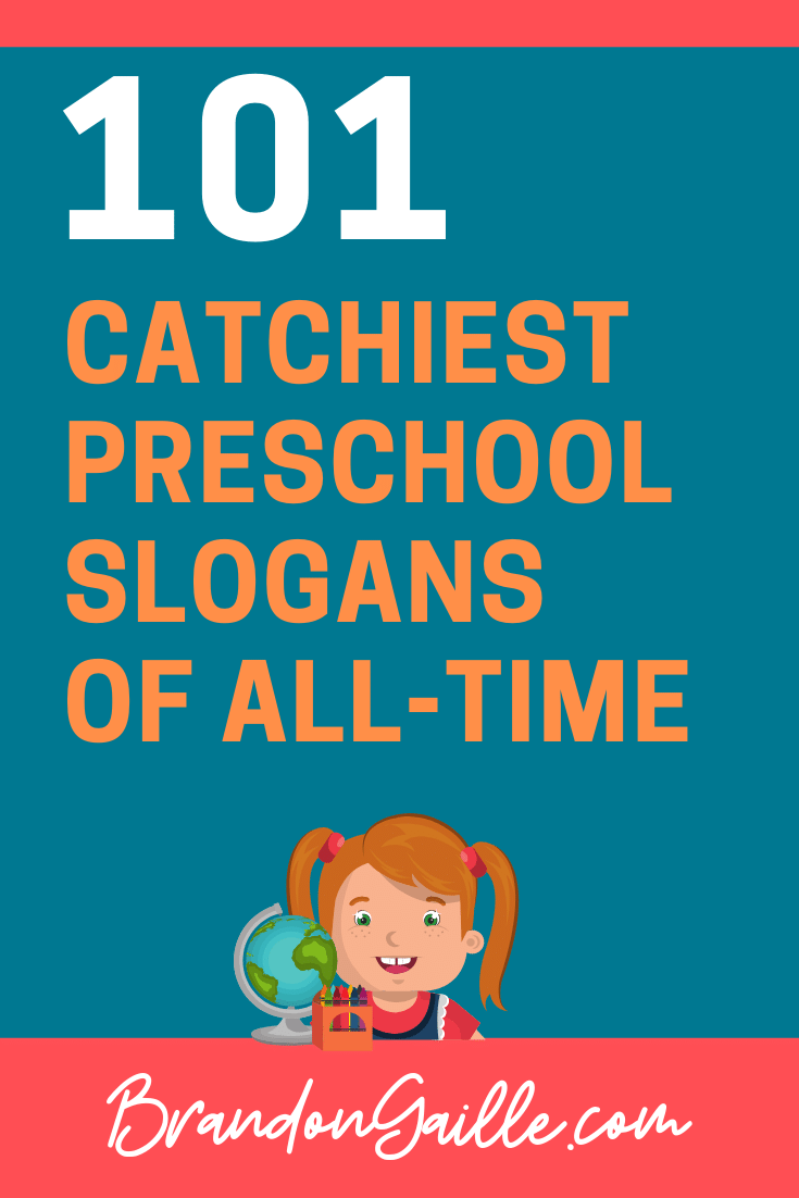 Preschool Slogans