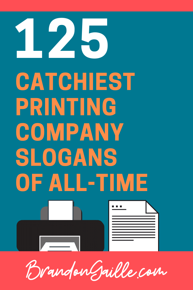 Printing Company Slogans