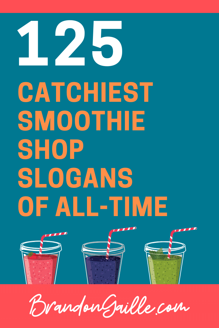 Great Catchy Smoothie Shop Slogans BrandonGaille Com