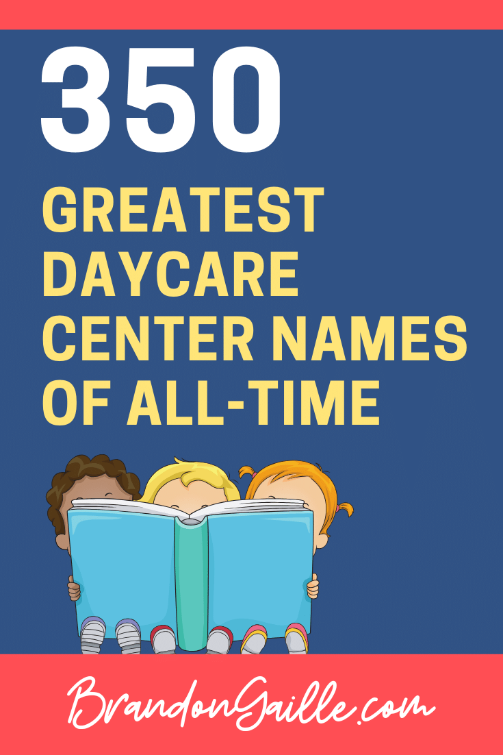 350-cute-catchy-daycare-center-names-brandongaille