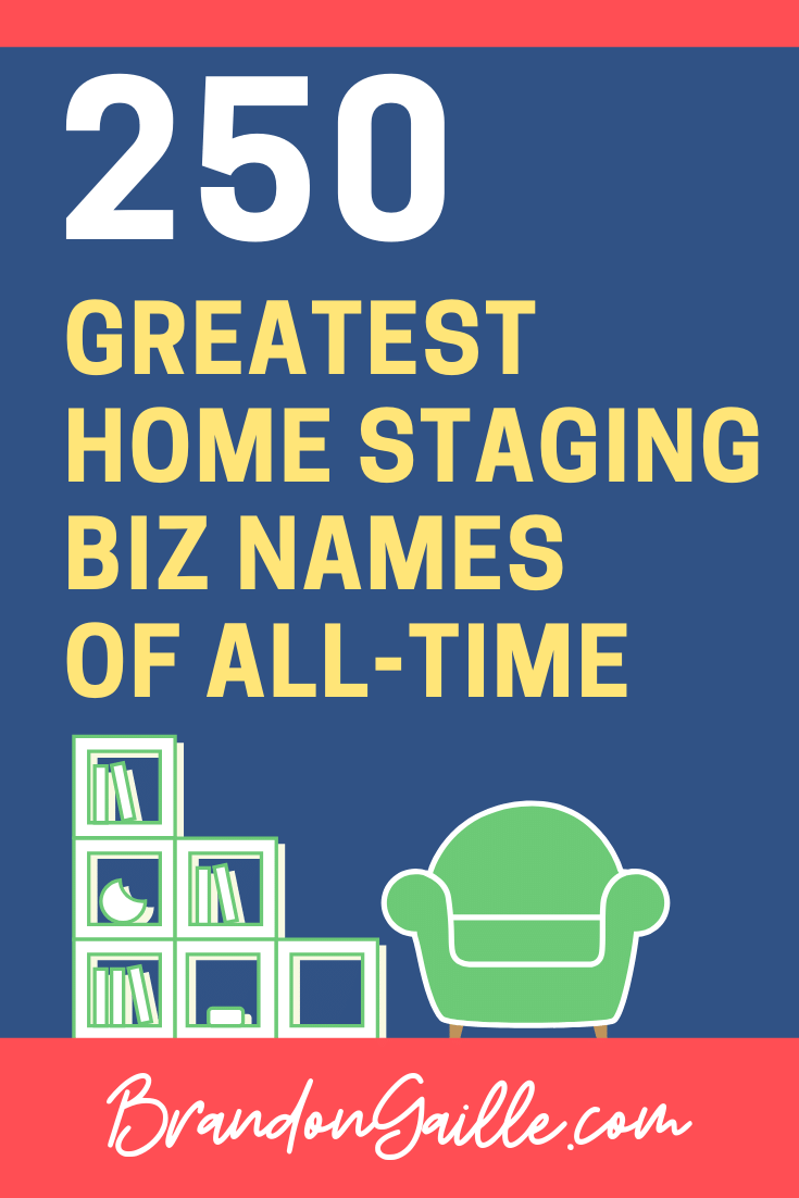 Home Staging Business Names