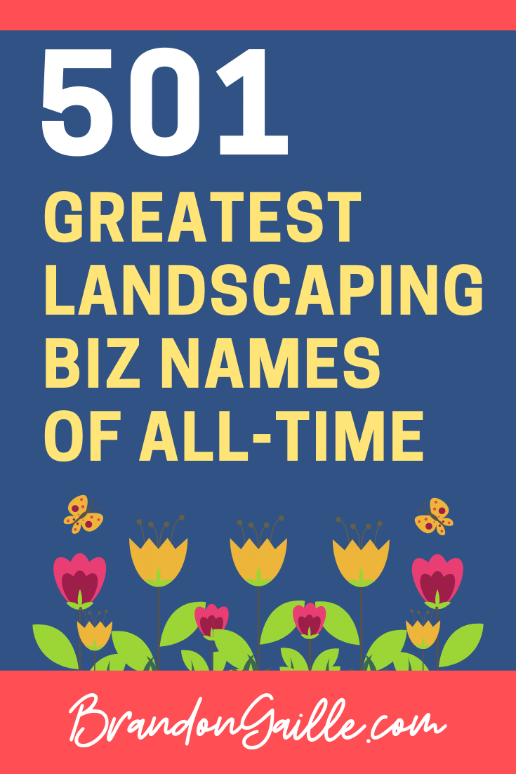 501 Clever Landscaping Company Names Brandongaille Com