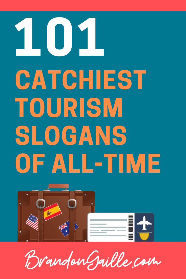 best tourism taglines