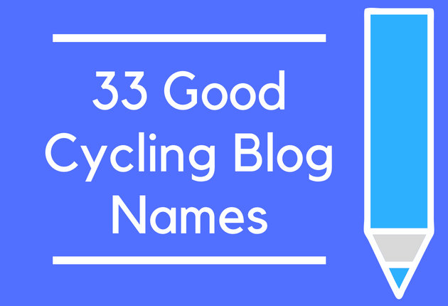 33 Good Cycling Blog Names