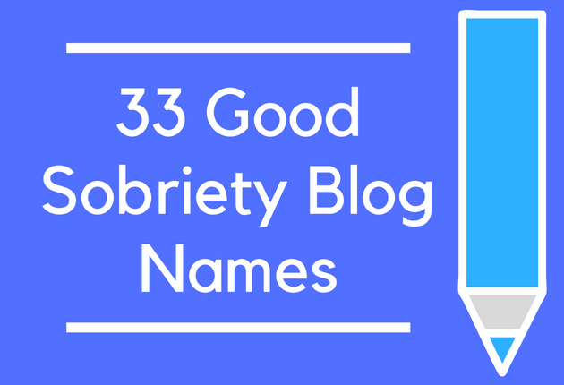 33 Good Sobriety Blog Names