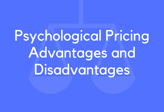 Disadvantages Of Psychological Pricing