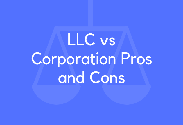 LLC vs Corporation Pros and Cons