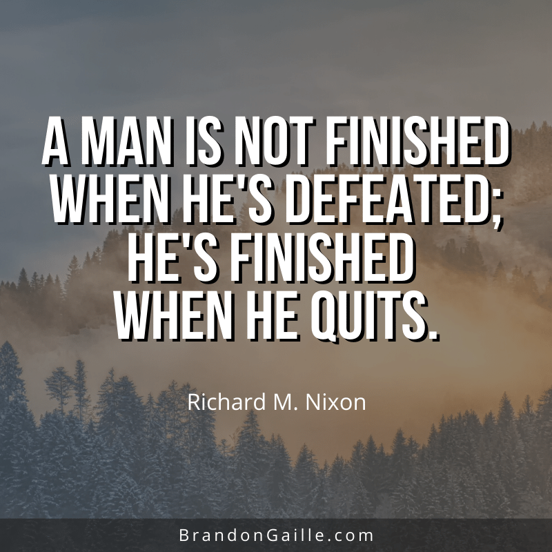 150 Short Perseverance Quotes That Will Motivate and Inspire You